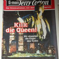 Jerry Cotton (Bastei) Nr. 1863 * Killt die Queen* RAR