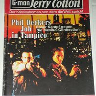 Jerry Cotton (Bastei) Nr. 1964 * Phil Deckers Job in Tampico* RAR