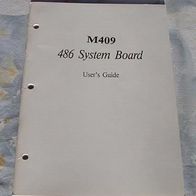 M409 - 486 System Board - User´s Guide