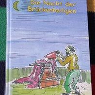 Die Nacht der Brückenheiligen, Kurt Egreder, neuwertig