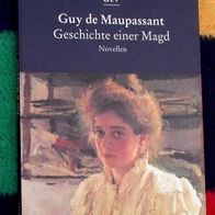 Geschichte einer Magd, Novelle von Guy de Maupassant