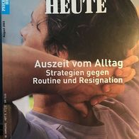 Psychologie heute - August 2003 - Auszeit vom Alltag u.a.