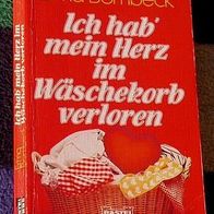 Ich hab mein Herz im Wäschekorb verloren, Erma Bombeck
