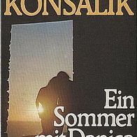 Heinz G. Konsalik - Ein Sommer mit Danica