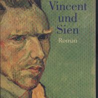 Vincent und Sien von Theun de Vries (C) 2003 dtv Taschenbuch - sehr gut -