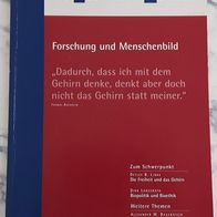 Die politische Meinung. Forschung und Menschenbild * Monatsschrift November 2004