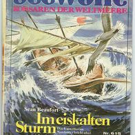 Seewölfe Nr. 615 Im eiskalten Sturm von Sean Beaufort Pabel Verlag