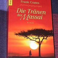 Die Tränen der Massai, Frank Coates