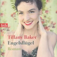 Tiffany Baker – Engelsflügel btb TB