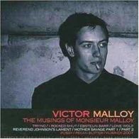 Malloy, Victor "The musings of Monsieur Malloy"