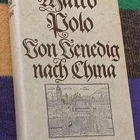 Marco Polo, Von Venedig nach China, 1271-1292