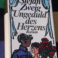 Ungeduld des Herzens, Roman von Stefan Zweig, gebunden