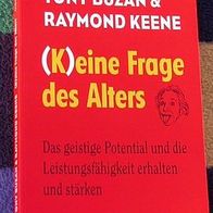 K)eine Fage des Alters - geistige Leistungsfähigkeit