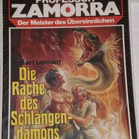 Professor Zamorra (Bastei) Nr. 462 * Die Rache des Schlangendämons* ROBERT LAMONT