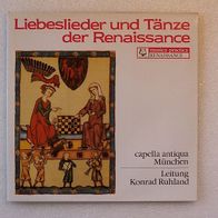 Capella Antiqua München- Liebeslieder und Tänze der Renaissance, LP Christophorus * *