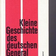 Görlitz: Kleine Geschichte des deutschen Generalstabes