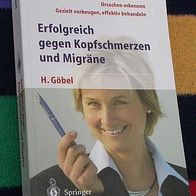 Erfolgreich gegen Kopfschmerzen und Migräne