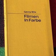 Filmen in Farbe, 8 und 16 mm, Georg Blitz, 1963