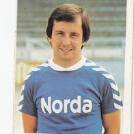 Bergmann Fußball 1976/77 Werner Weist Nr 215