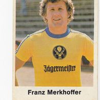 Bergmann Fußball 1977/78 Franz Merkhoffer Nr 145