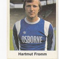 Bergmann Fußball 1977/78 Hartmut Fromm Nr 310