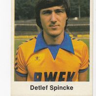 Bergmann Fußball 1977/78 Detlef Spincke Nr 364