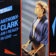 Anthony Clark – Am I really in love