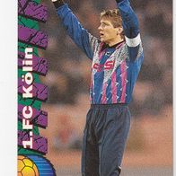 Panini Cards Fussball 1994 Bodo Illgner 1. FC Köln Nr 247