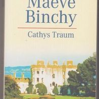 Cathys Traum Roman von Maeve Binchy