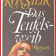 Das Teufelsweib - Roman von Heinz G. Konsalik