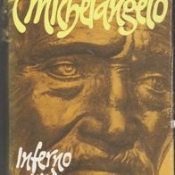 Biographischer Roman " Michelangelo" von Irving Stone