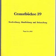 Beschreibung Granatbüchse 39 (D 189)