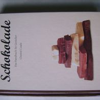 Schokolade" - das Handbuch für Geniesser - Coady Chantal