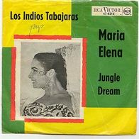Los Indios Tabajaras - Maria Elena 7" mit Cover Instrum