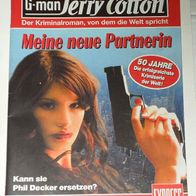 Jerry Cotton (Bastei) Nr. 2446 * Meine neue Partnerin* RAR