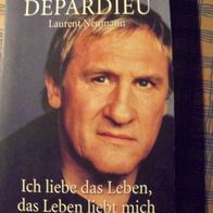 Gérard Depardieu -Ich liebe das Leben, das Leben... (L. Neumann) TB 1. Auflage