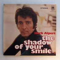 Herb Alpert - The Shadow Of Your Smile , LP- A&M Sonderauflage