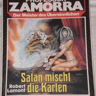 Professor Zamorra (Bastei) Nr. 480 * Satan mischt die Karten* ROBERT LAMONT