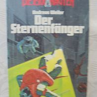Der Sternenfänger von Andreas Weiler Die Terranauten