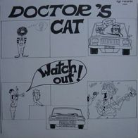 Doctor’s Cat – Watch out