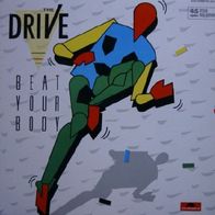 The Drive – Beat your body