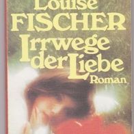 Irrwege der Liebe" Taschenbuch von Marie Louise Fischer