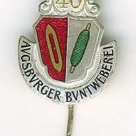 40 Jahre Augsburg Buntweberei Anstecknadel Pin