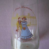 Glas Trinkglas Altes Museum Berlin um 1824