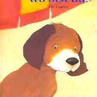 Mama, wo bist du? v. Ch. Loupy, Kinderbuch
