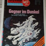 Perry Rhodan (Pabel) Nr. 880 * Gegner im Dunkel* 1. Auflage