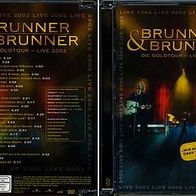 DVD#Brunner & Brunner · Die Goldtour - Live 2002