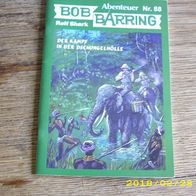 Bob Barrings Abenteuer Nr. 88 (Neudruck)