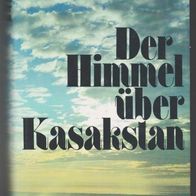 Konsalik Roman " Der Himmel über Kasakstan "