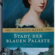 Taschenbuch - Ingeborg Bayer - Stadt der Blauen Paläste